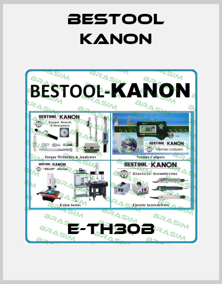 E-TH30B Bestool Kanon