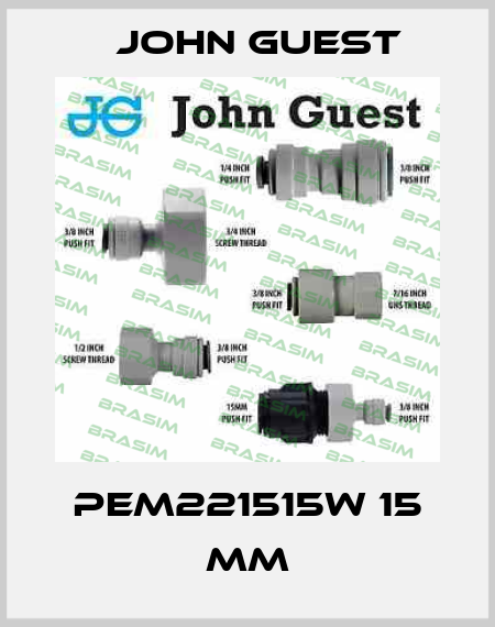 PEM221515W 15 mm John Guest