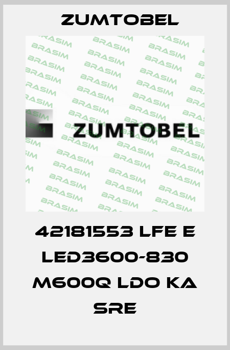 42181553 LFE E LED3600-830 M600Q LDO KA SRE Zumtobel