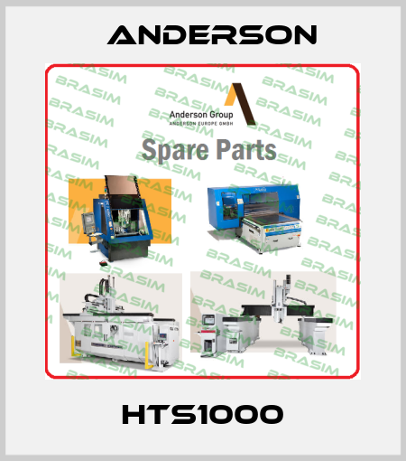 HTS1000 Anderson