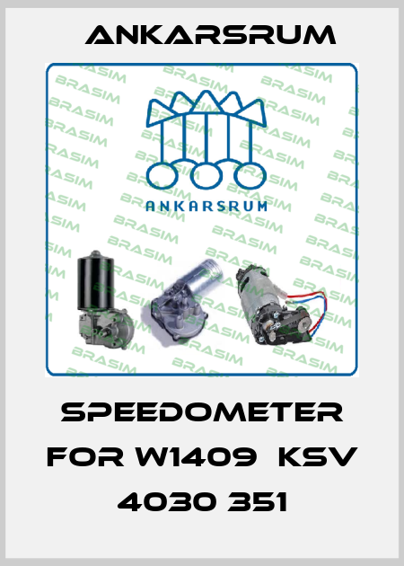 Speedometer for W1409  KSV 4030 351 Ankarsrum