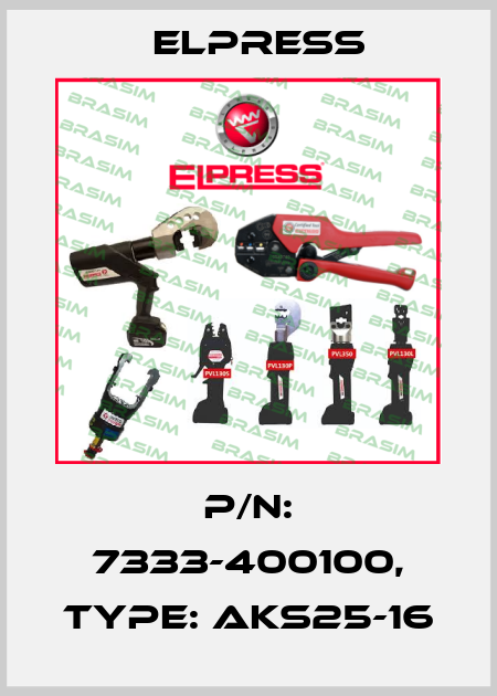 p/n: 7333-400100, Type: AKS25-16 Elpress