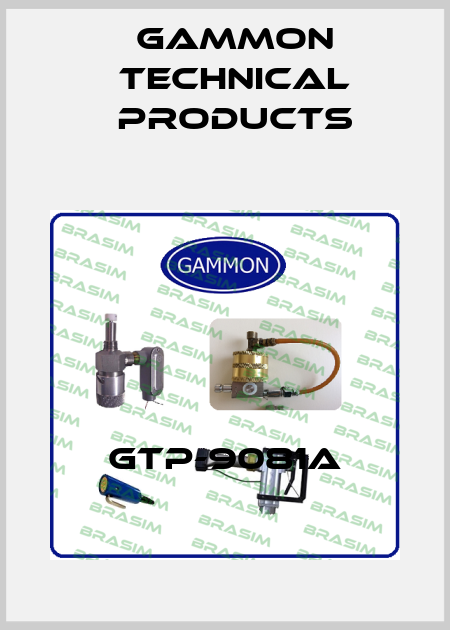 GTP-9081A Gammon Technical Products