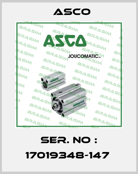 SER. NO : 17019348-147  Asco