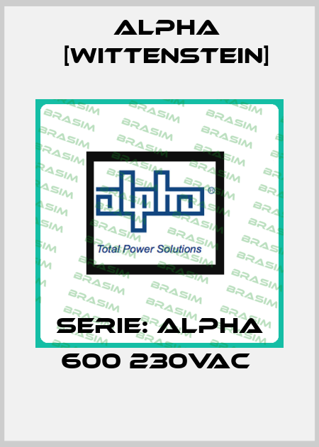 SERIE: ALPHA 600 230VAC  Alpha [Wittenstein]