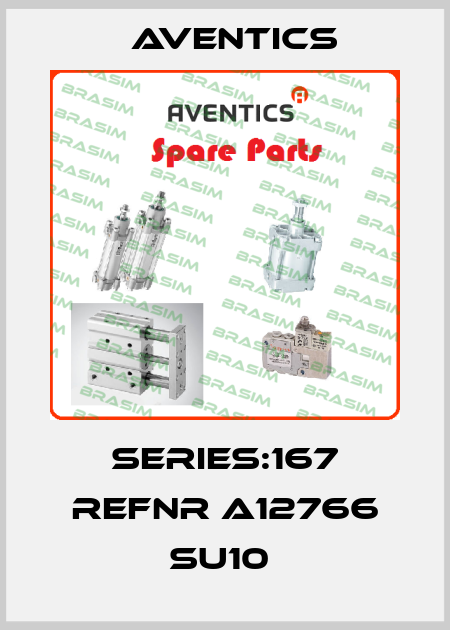 Series:167 REFNR A12766 SU10  Aventics