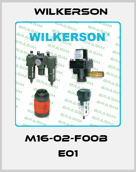 M16-02-F00B  E01 Wilkerson