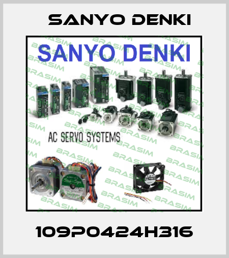 109P0424H316 Sanyo Denki