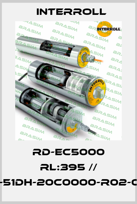 RD-EC5000 RL:395 // RD-51DH-20C0000-R02-000 Interroll