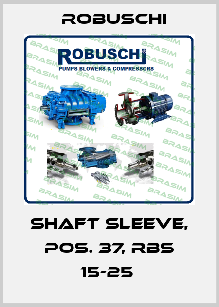 SHAFT SLEEVE, POS. 37, RBS 15-25  Robuschi