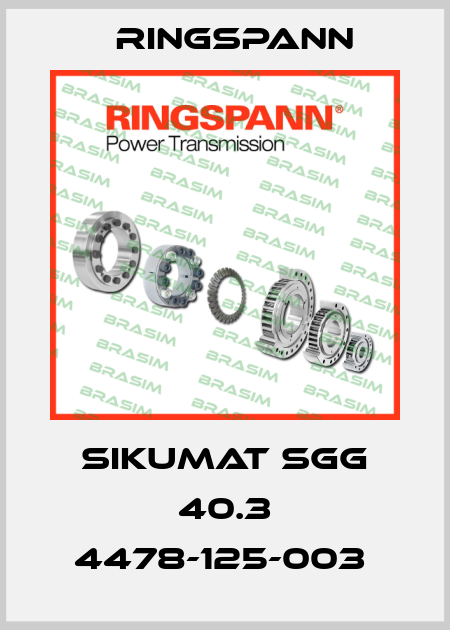 SIKUMAT SGG 40.3 4478-125-003  Ringspann