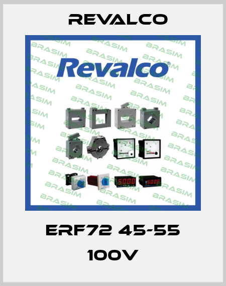 ERF72 45-55 100V Revalco