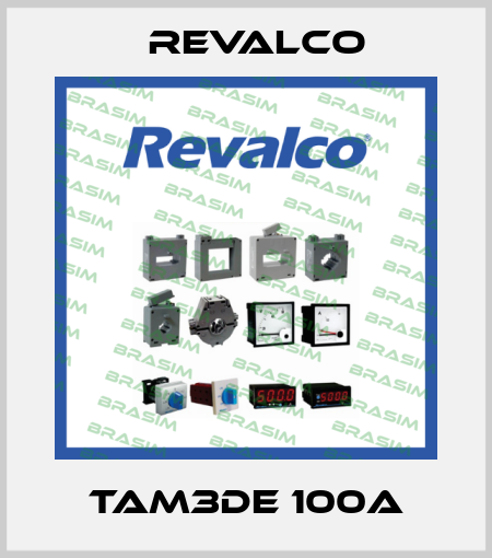 TAM3DE 100A Revalco