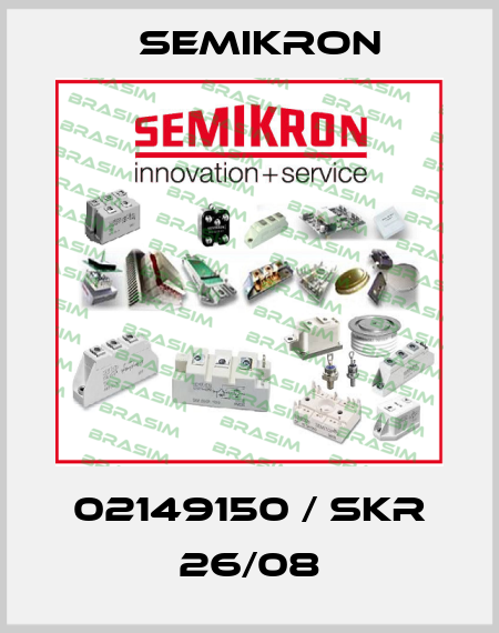 02149150 / SKR 26/08 Semikron
