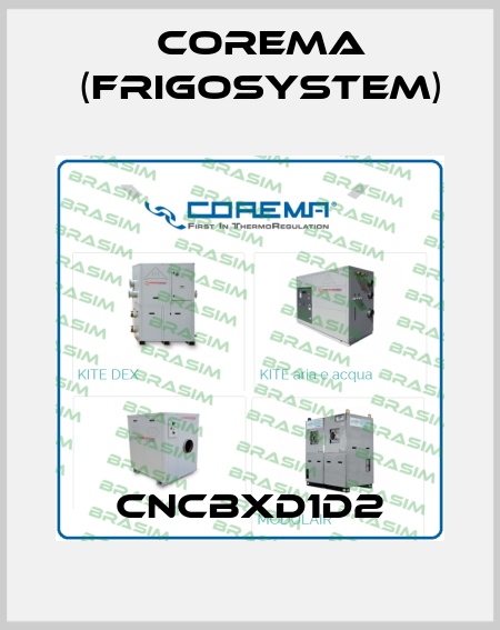 CNCBXD1D2 Corema (Frigosystem)