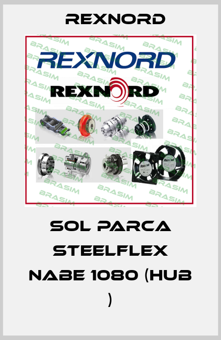 SOL PARCA STEELFLEX NABE 1080 (HUB ) Rexnord