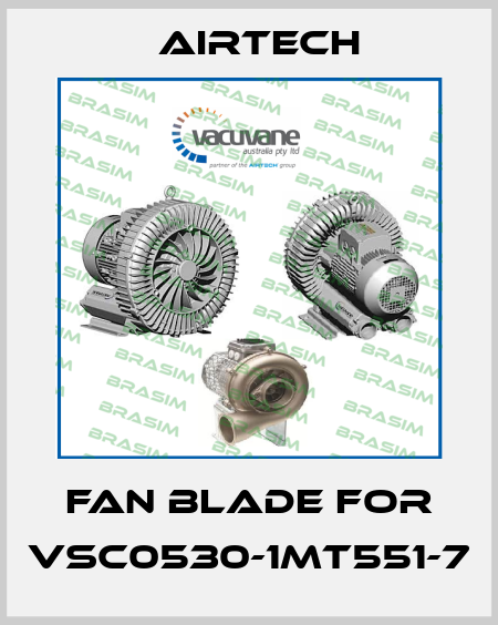 Fan blade for VSC0530-1MT551-7 Airtech
