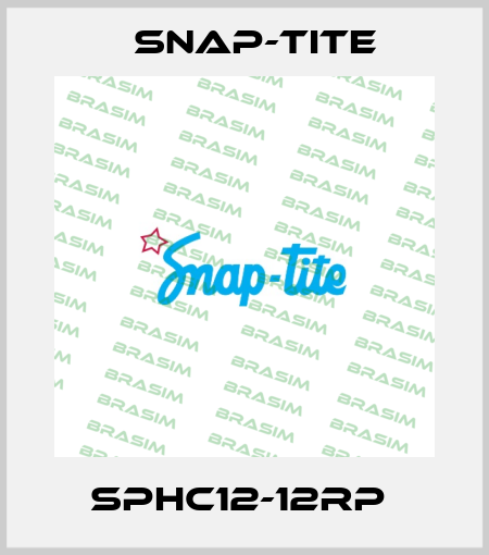 SPHC12-12RP  Snap-tite