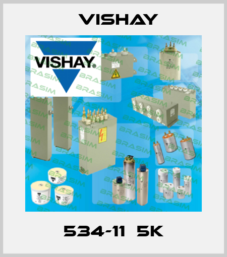 534-11  5K Vishay