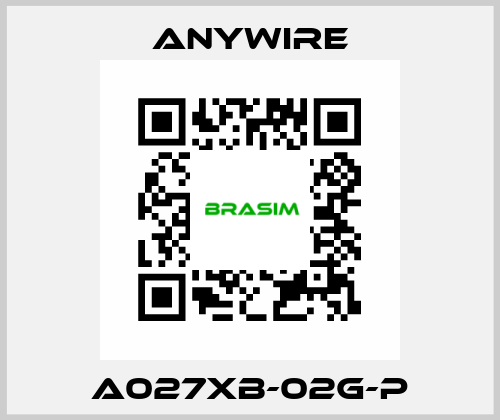 A027XB-02G-P Anywire
