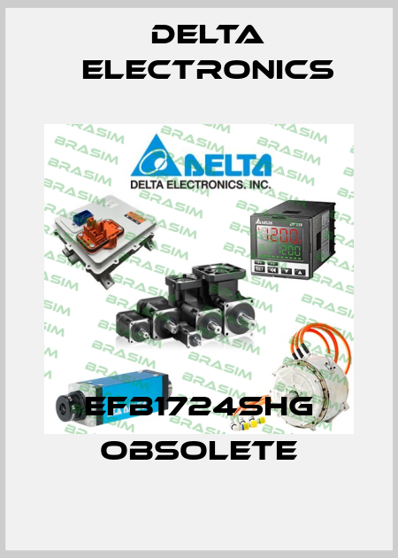 EFB1724SHG obsolete Delta Electronics