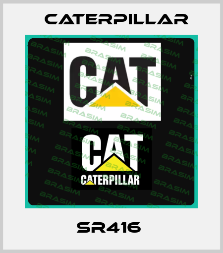 SR416  Caterpillar
