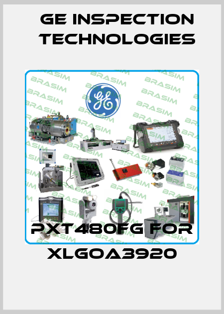 PXT480FG for XLGoA3920 GE Inspection Technologies