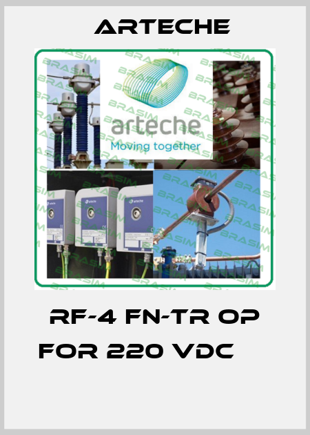 RF-4 FN-TR OP for 220 VDC        Arteche
