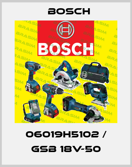 06019H5102 / GSB 18V-50 Bosch