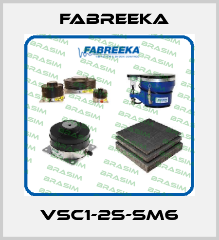 VSC1-2S-SM6 Fabreeka