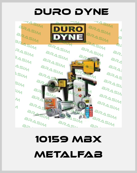 10159 MBX Metalfab Duro Dyne