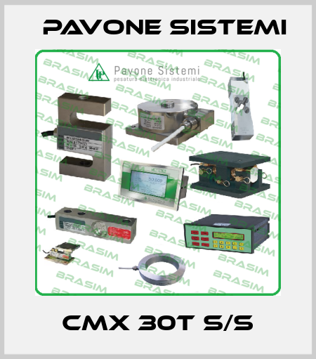 CMX 30T S/S PAVONE SISTEMI