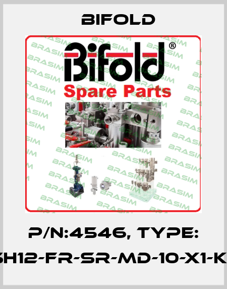 p/n:4546, type: ASH12-FR-SR-MD-10-X1-K39 Bifold