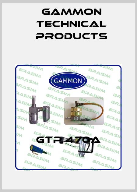 GTP 470a Gammon Technical Products