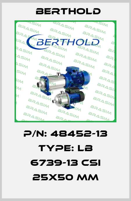 P/N: 48452-13 Type: LB 6739-13 CsI 25x50 mm Berthold