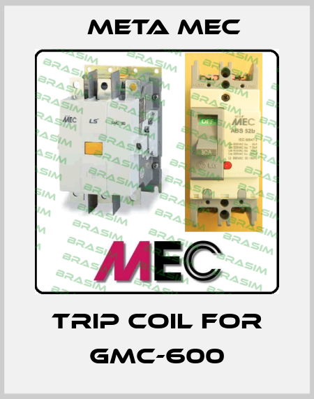 trip coil for GMC-600 Meta Mec