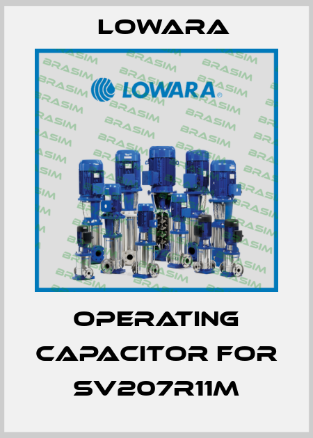operating capacitor for SV207R11M Lowara