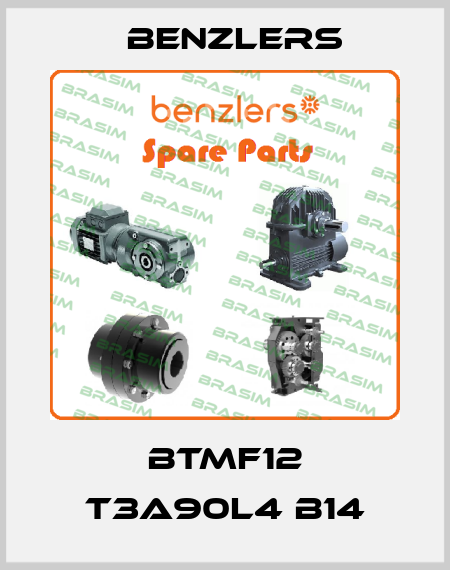 BTMF12 T3A90L4 B14 Benzlers