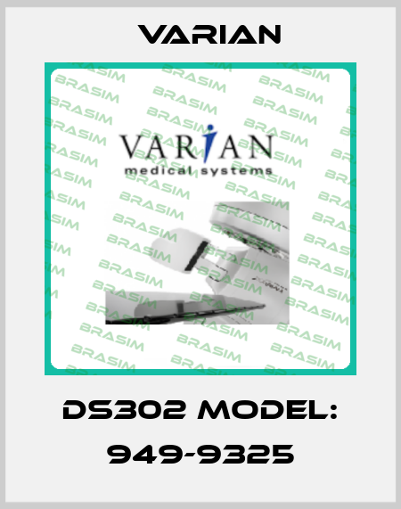 DS302 Model: 949-9325 Varian