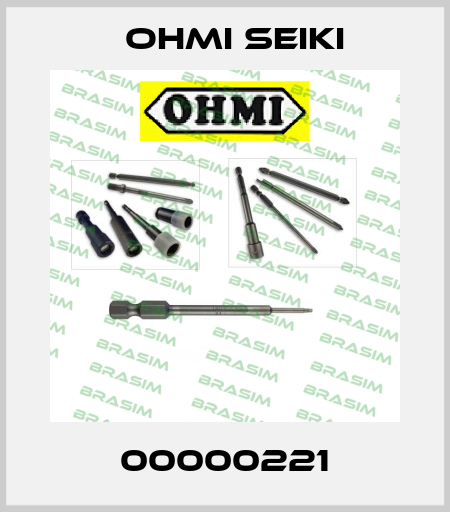 00000221 Ohmi Seiki