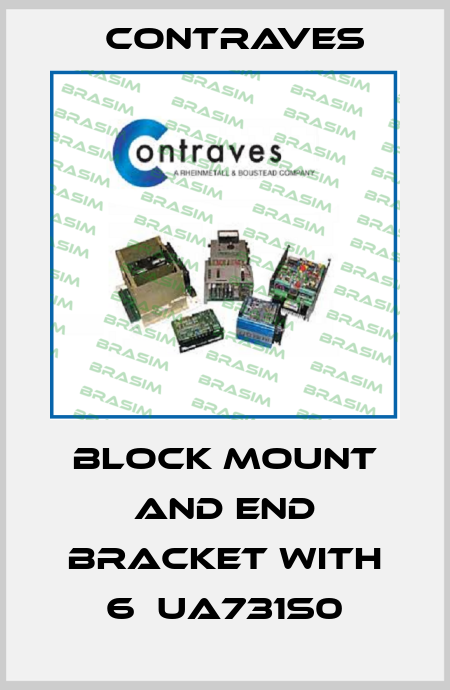 Block mount and end bracket with 6  UA731S0 Contraves
