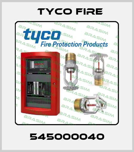 545000040 Tyco Fire