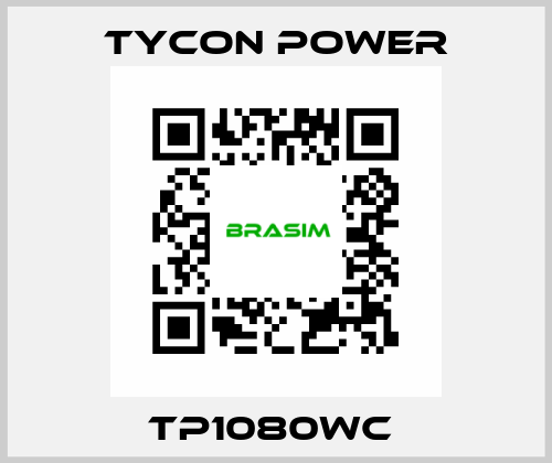 TP1080WC  Tycon Power