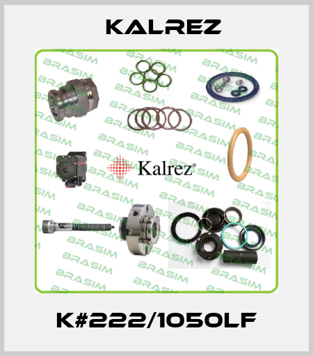 K#222/1050LF KALREZ