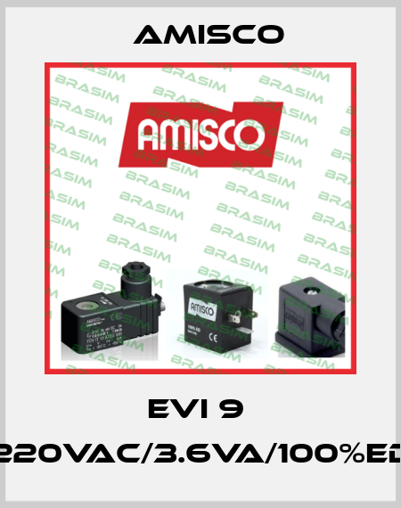 EVI 9  220VAC/3.6VA/100%ED Amisco