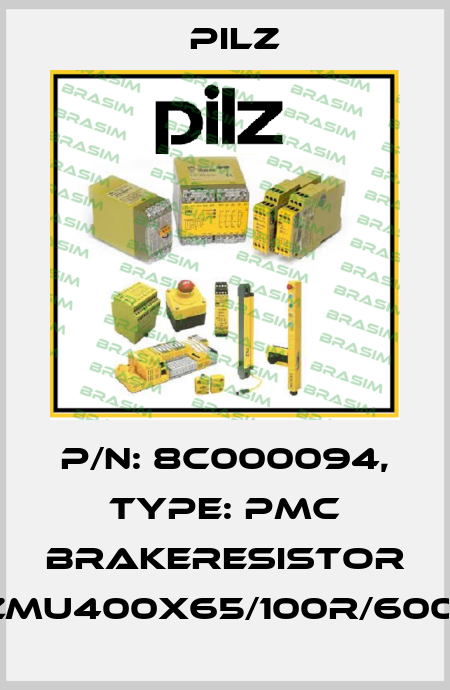 p/n: 8C000094, Type: PMC brakeresistor FZMU400x65/100R/600W Pilz