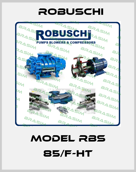 Model RBS 85/F-HT Robuschi