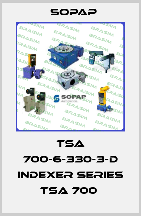 TSA 700-6-330-3-D INDEXER SERIES TSA 700  Sopap