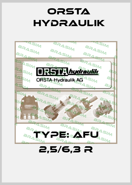 Type: Afu 2,5/6,3 R Orsta Hydraulik