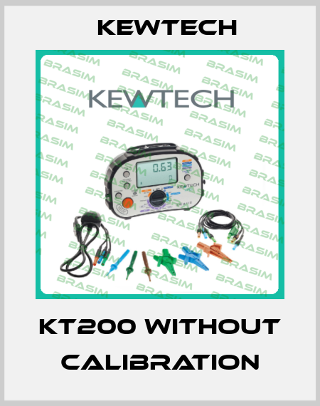 KT200 without calibration Kewtech